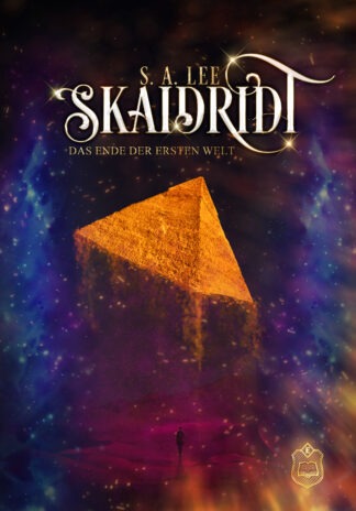 Skaidridt – Das Ende der ersten Welt